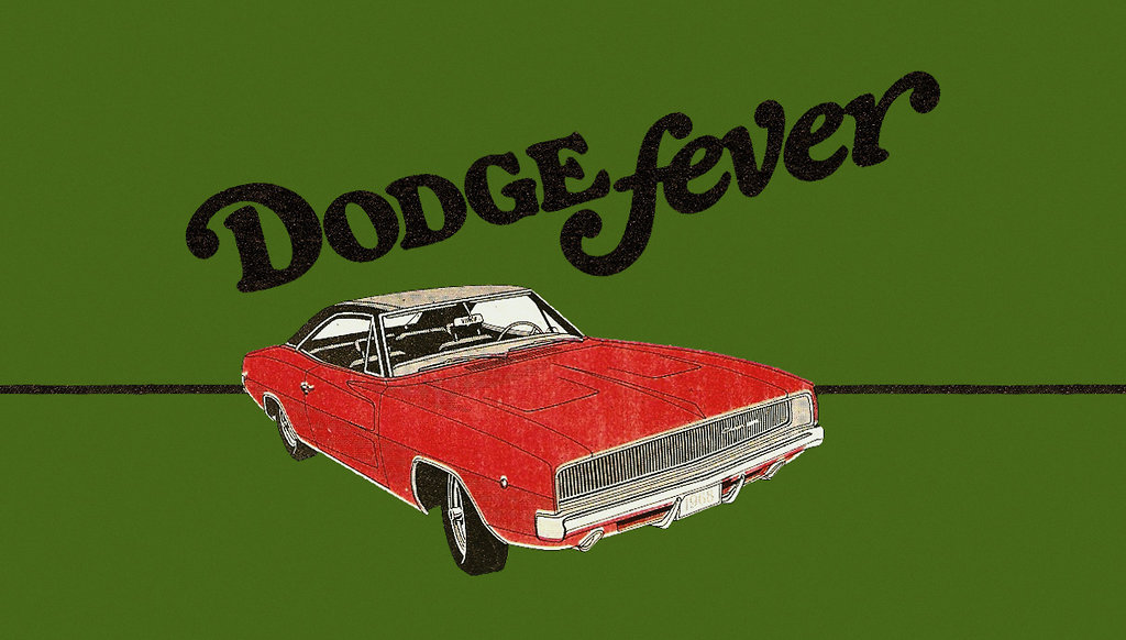 Dodge Fever!